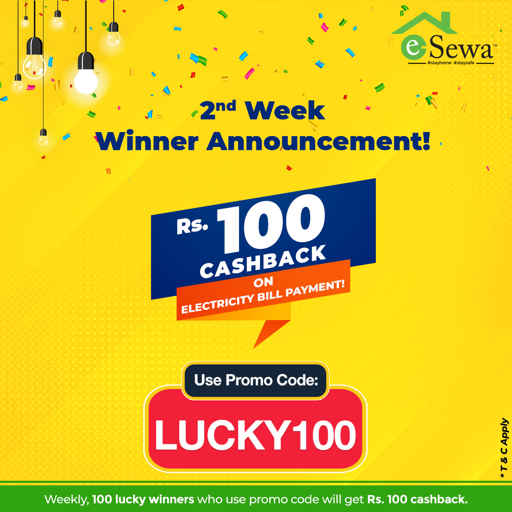 “LUCKY100” प्रोमो कोड प्रयोगकर्ताको दोश्रो हप्ताको विजेता घोषणा