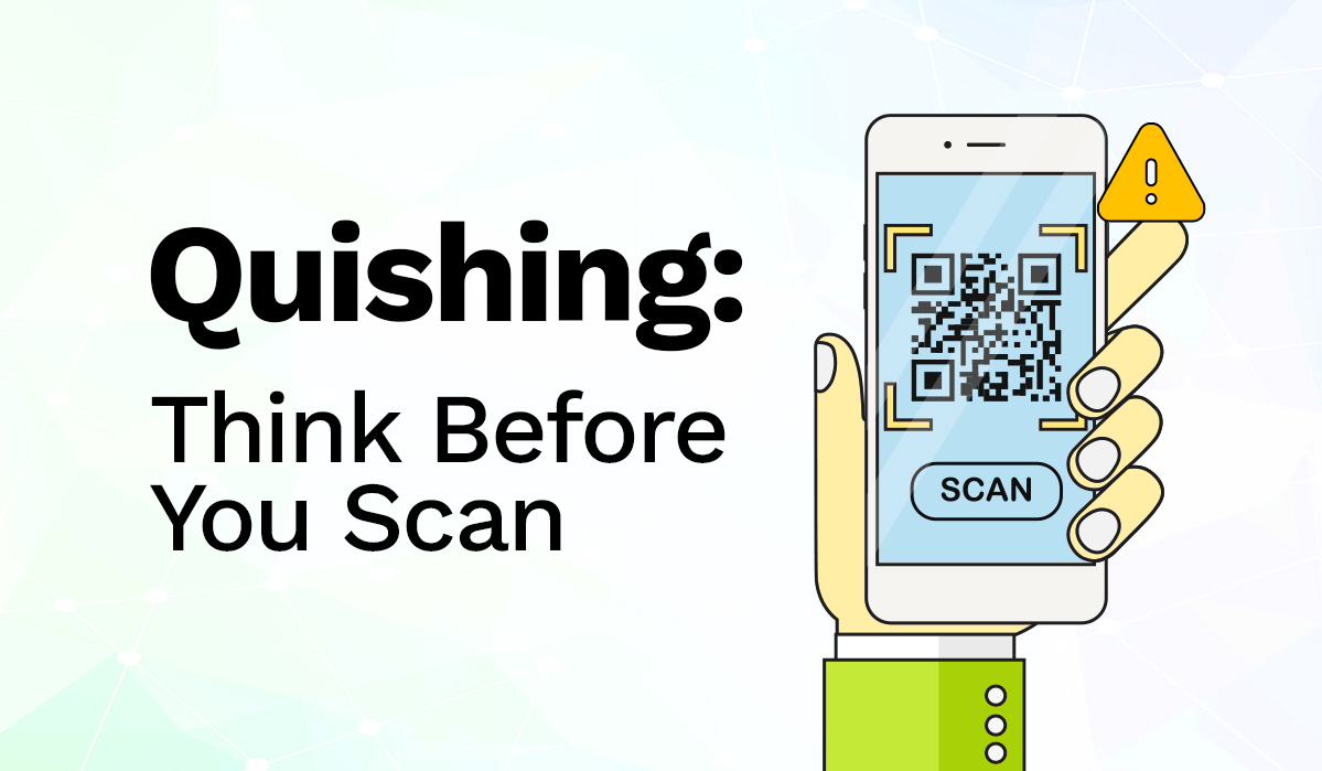 Think Before You Scan: What Is Quishing and How Can You Stay Safe?