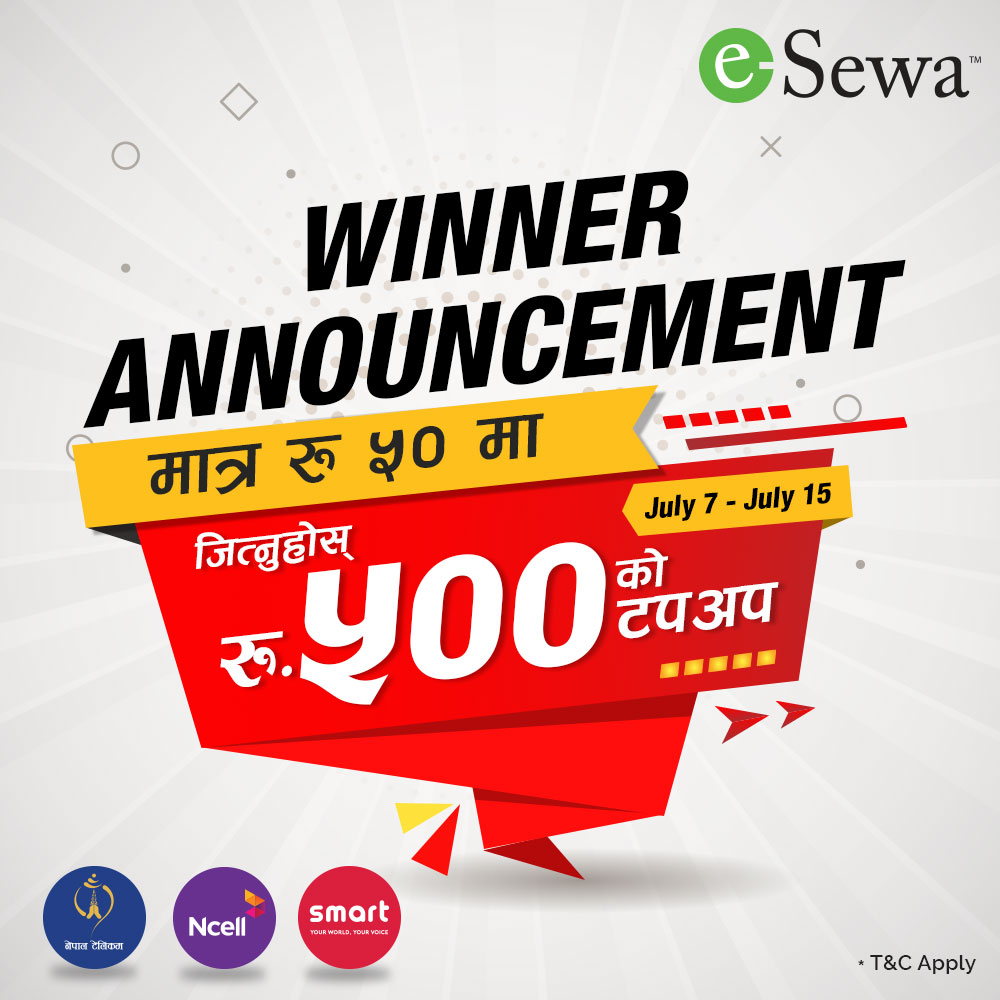 मात्र ५० रुपैयाँमा ५०० को टपअप Winner Announcement