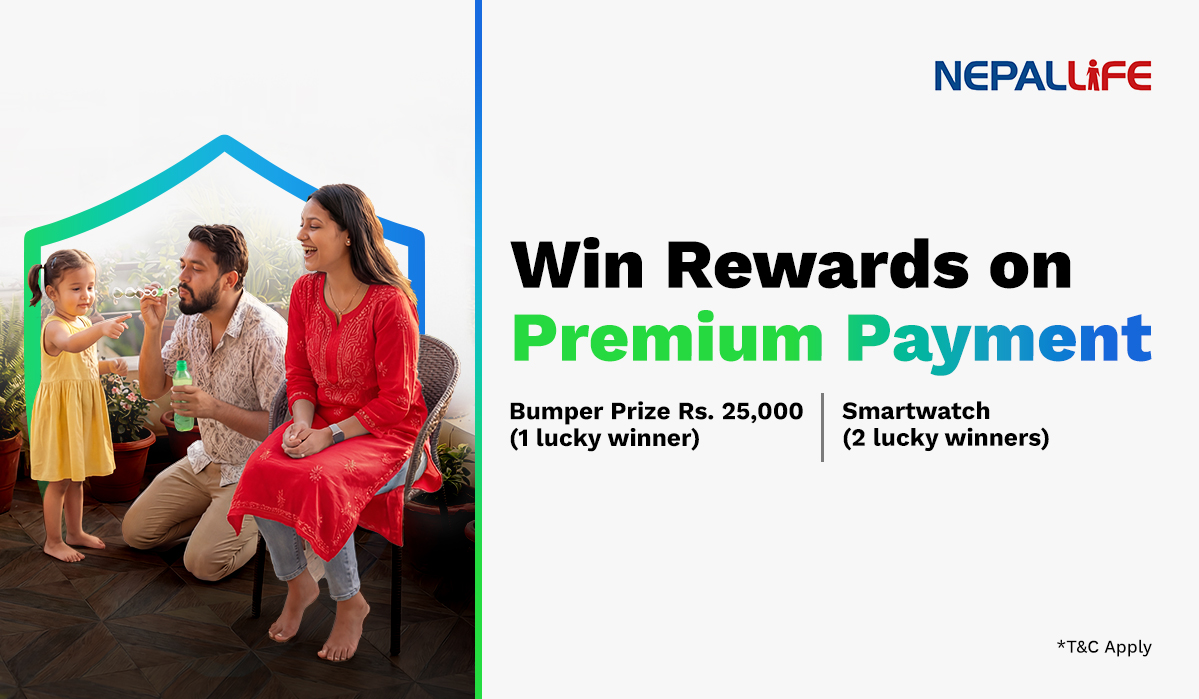 Get Rewarded on Nepal Life Insurance Premium Payment