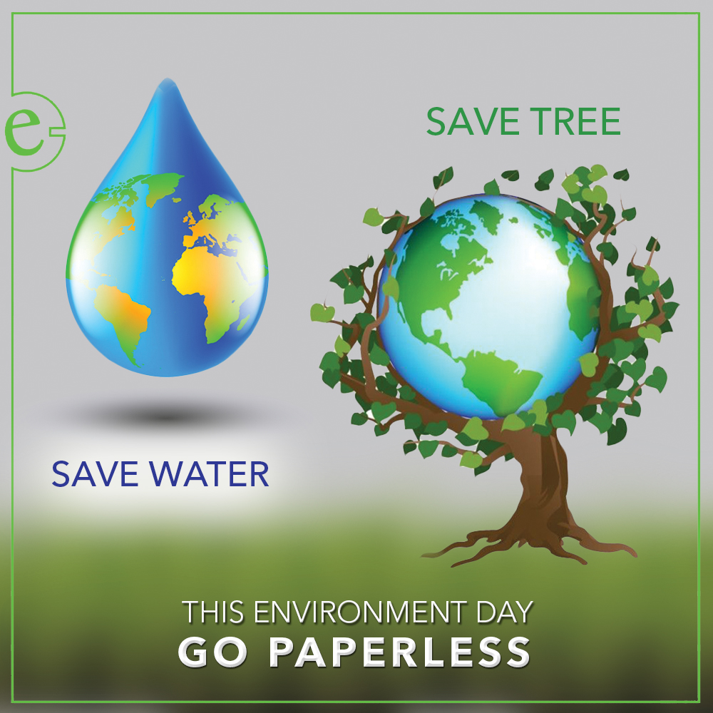 Go paperless to save environment