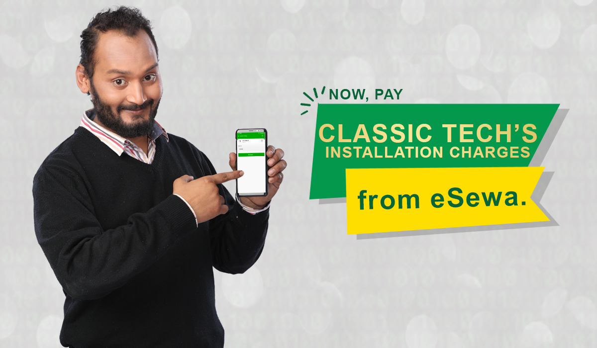 Classic Tech's Installation Charges from eSewa