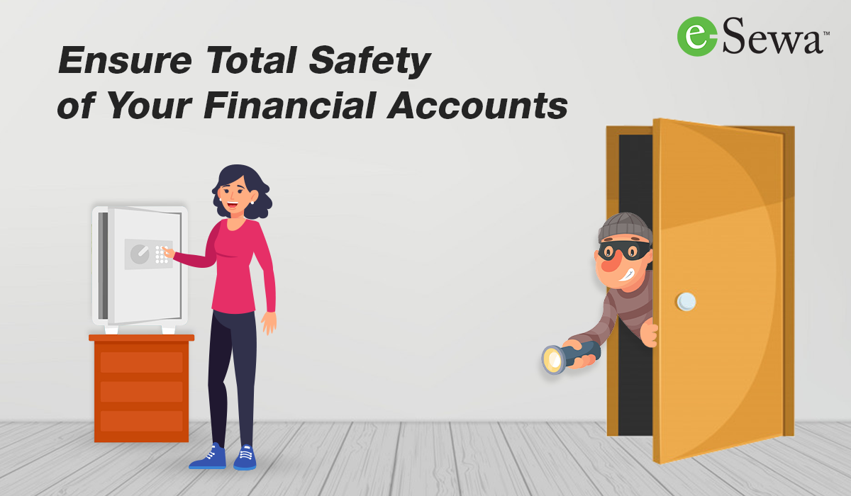 Ensure total security of your financial accounts